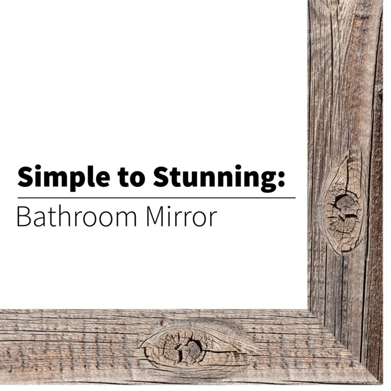 simple-to-stunning-bathroom-mirror-blog